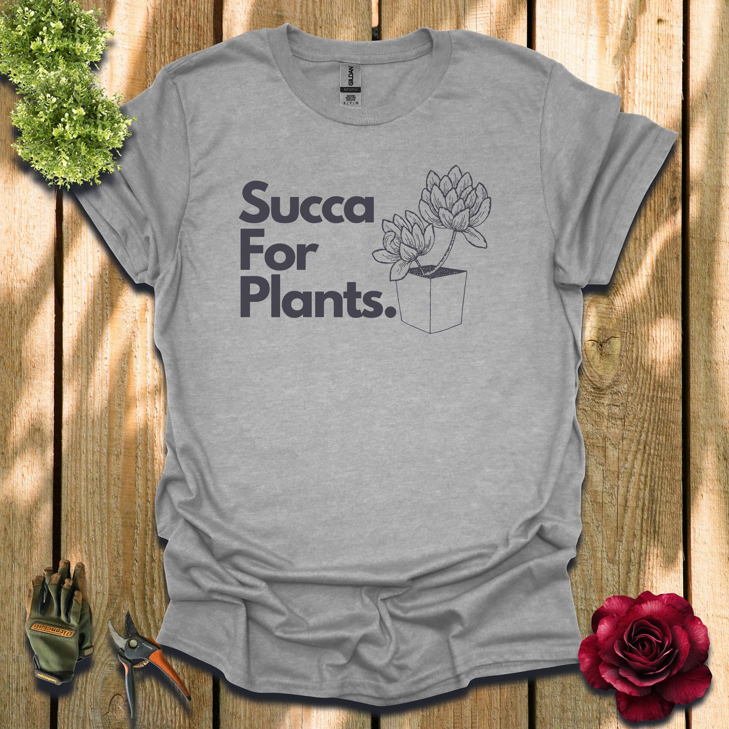 Succa For Plants T-Shirt