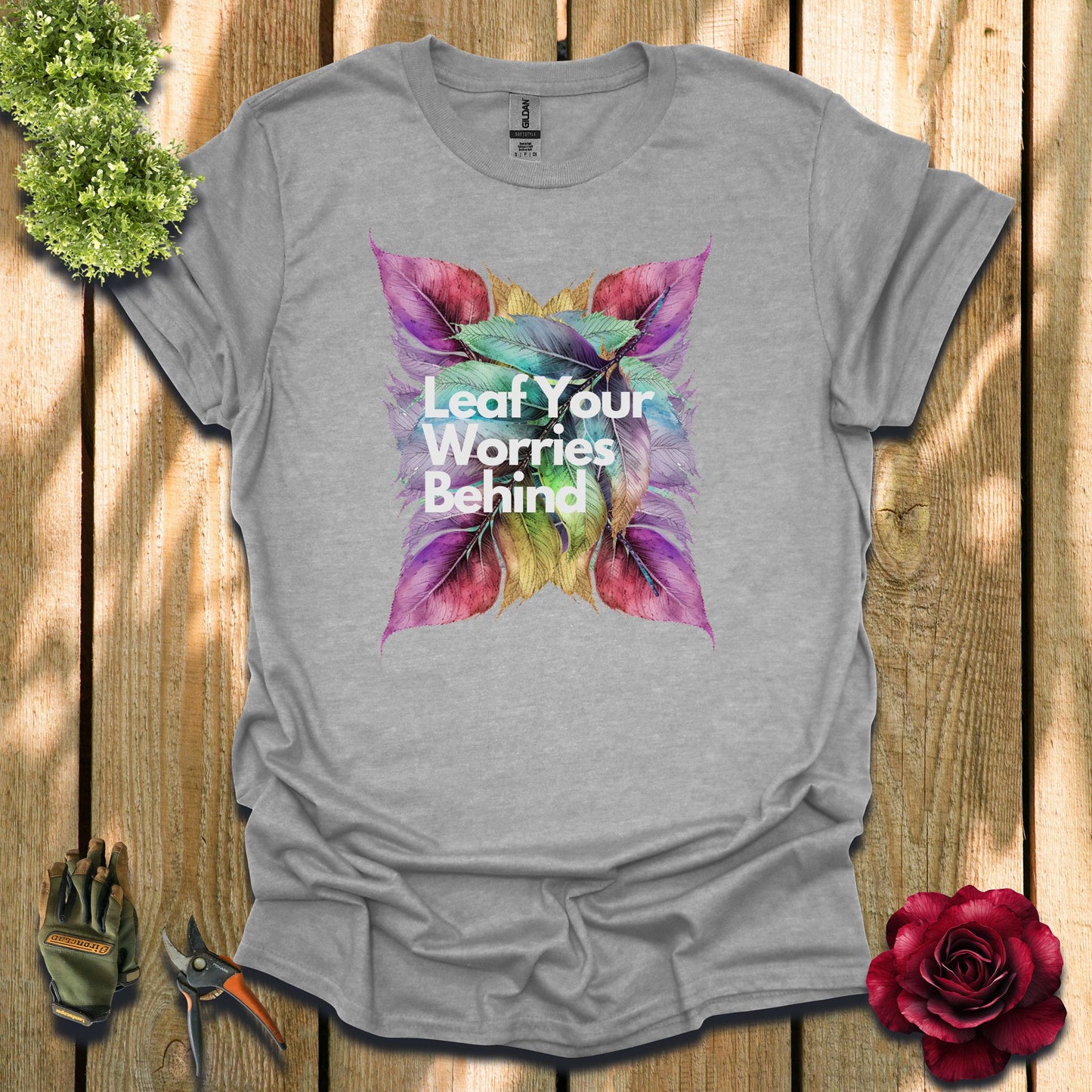 Leaf Your Worries T-Shirt