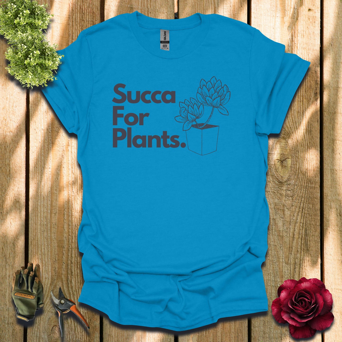 Succa For Plants T-Shirt