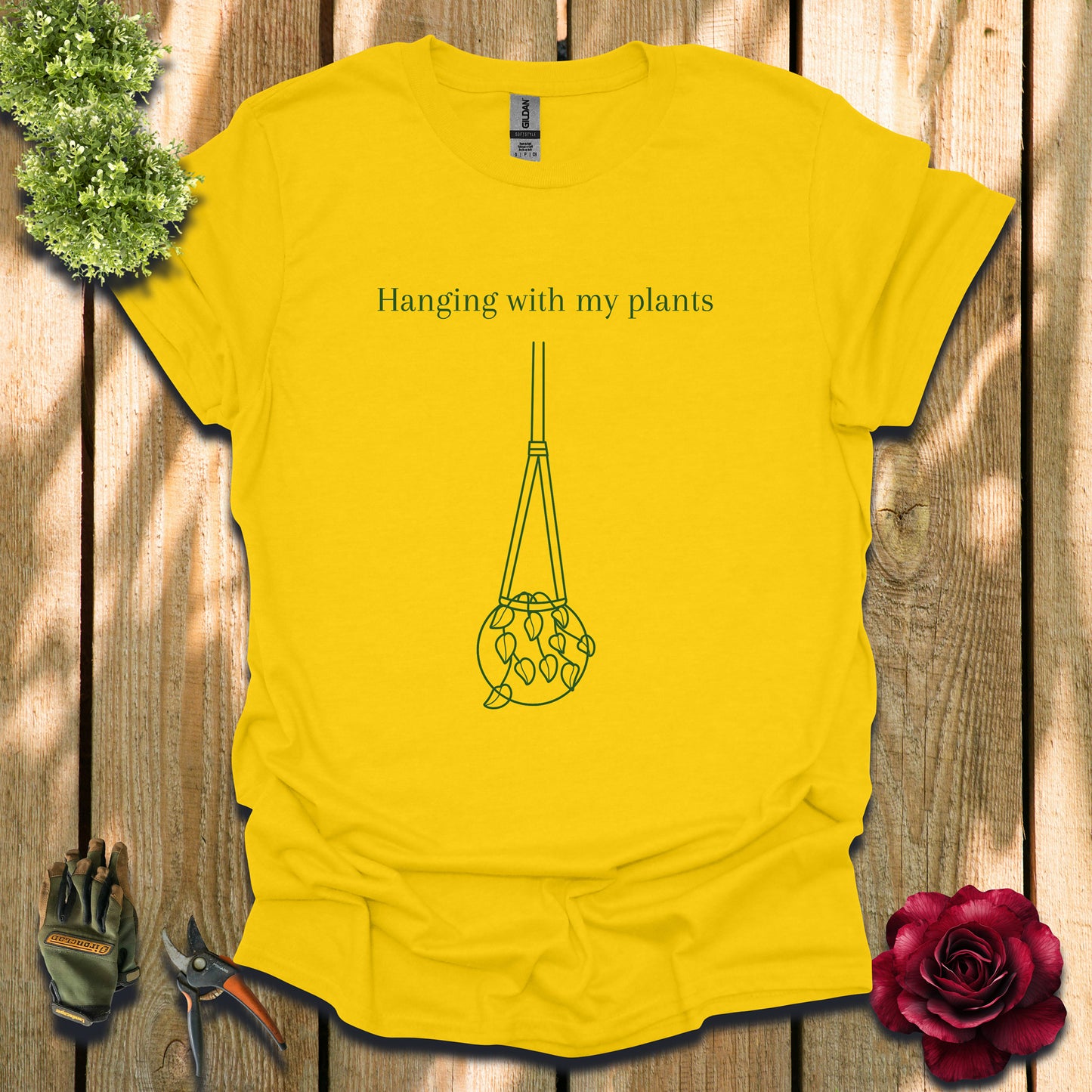 Hanging with my Green Plants T-Shirt