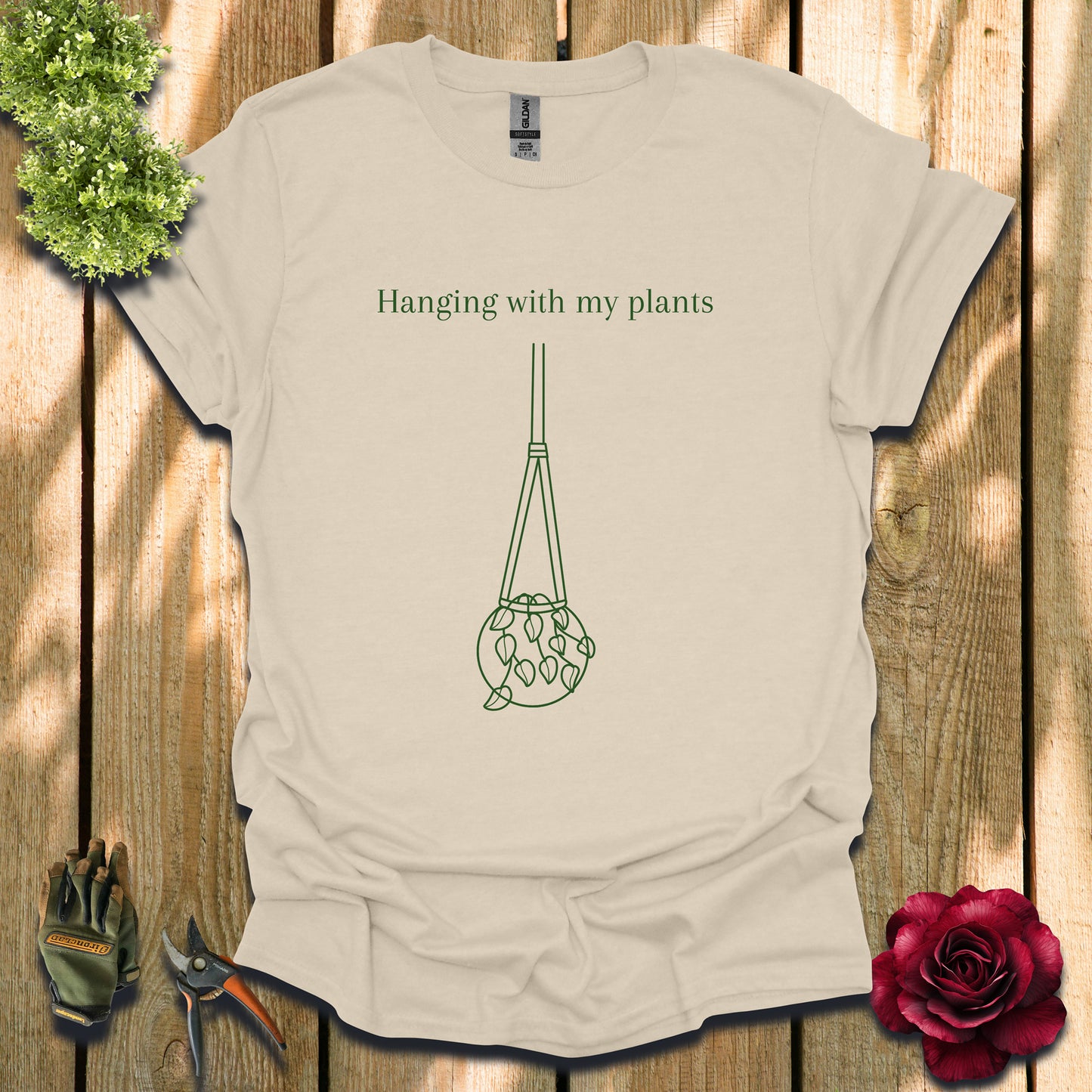 Hanging with my Green Plants T-Shirt